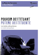 Pouvoir destituant les revoltes metropolitaines